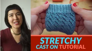 Stretchy cast on knitting tutorial